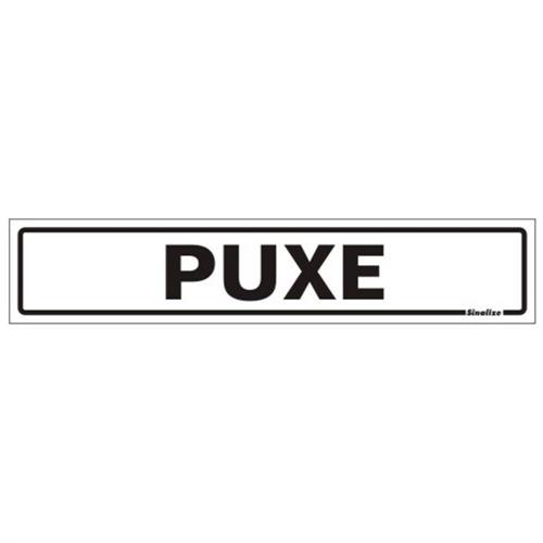 Placa Sinalize 200Bl Puxe