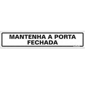 Placa Sinalize 200Aw Mantenha A Porta Fechada