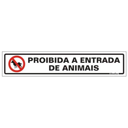 Placa Sinalize 200Bo Proibida Entrada De Animais