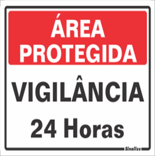 Placa Sinalize 220Bn Area Protegida Vig 24H