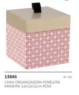 Caixa Penelope Madeira Rosa 13846