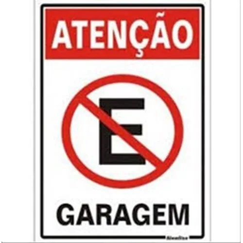 Placa Sinalize 250az Atencao Garagem